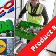 UK Supermarkets issue 'do not eat' warnings including Tesco, Lidl, Asda & Aldi